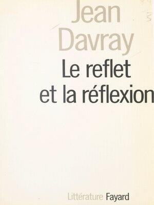 cover image of Le reflet et la réflexion